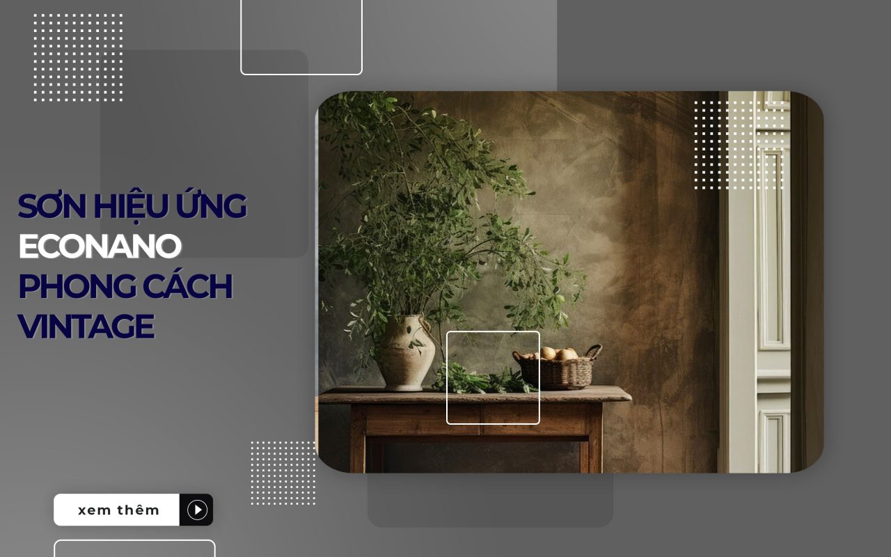 sơn hiệu ứng econano vintage